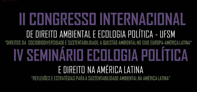 II Congresso Internacional de Direito Ambiental e Ecologia Política