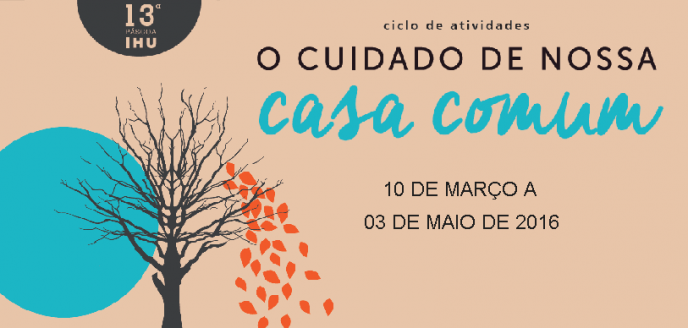 O cuidado de nossa Casa Comum